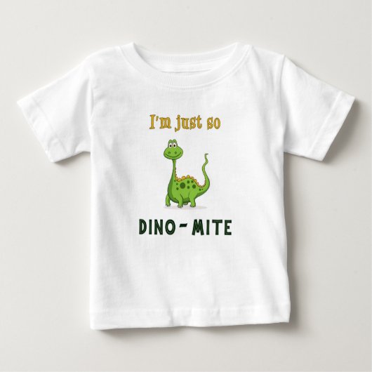 Ik ben gewoon zo Dino-Mite. Kleuter T-shirt (Voorkant)