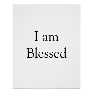 Ik ben gezegend motiverend inspirerend voeg naam t perfect poster