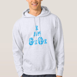 Ik ben gigi beste vriendin van een sterke vrouw hoodie