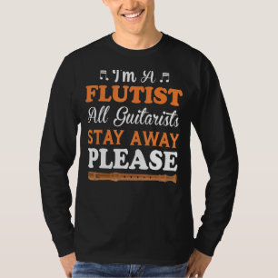 Ik ben gitaristen die geen flute speler kunnen zij t-shirt