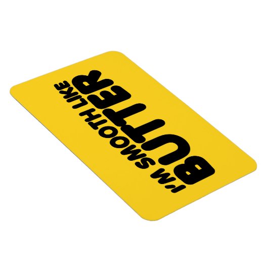 Ik ben glad als boter magneet (Rechterzijde)