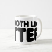 Ik ben glad als Butter Koffiemok (Voorkant rechts)