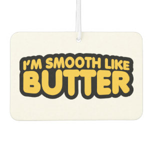 Ik ben glad als Butter Luchtverfrisser