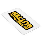 Ik ben glad als Butter Magneet (Rechterzijde)