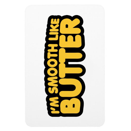 Ik ben glad als Butter Magneet (Verticaal)