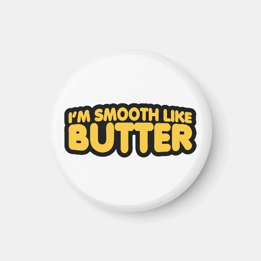 Ik ben glad als Butter Magneet (Voorkant)