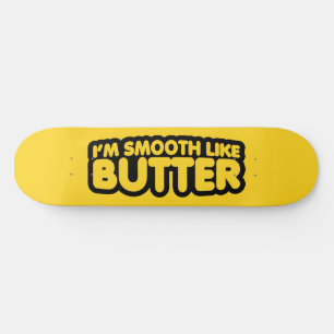 Ik ben glad als Butter Persoonlijk Skateboard