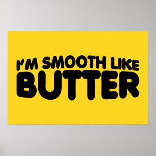 Ik ben glad als Butter Poster