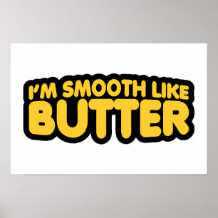 Ik ben glad als Butter Poster