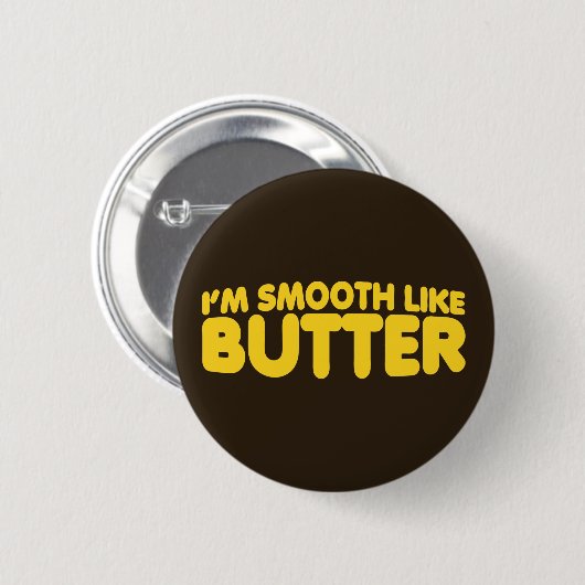 Ik ben glad als Butter Ronde Button 5,7 Cm (Voorkant /achterkant)