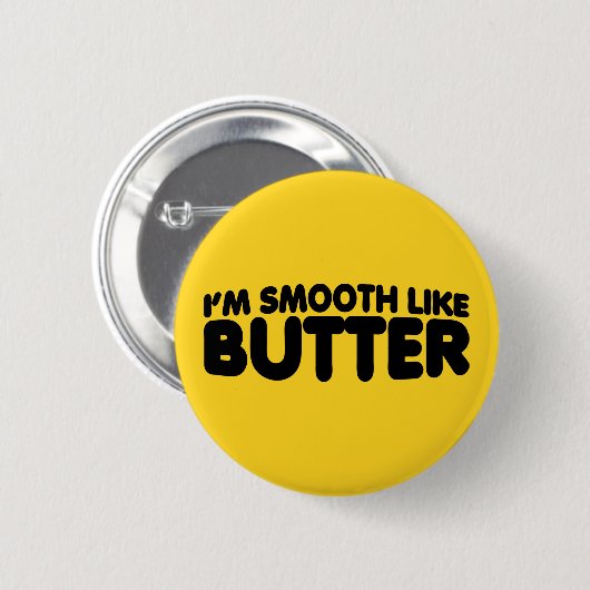 Ik ben glad als Butter Ronde Button 5,7 Cm (Voorkant /achterkant)