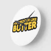 Ik ben glad als Butter Ronde Klok (Hoek)