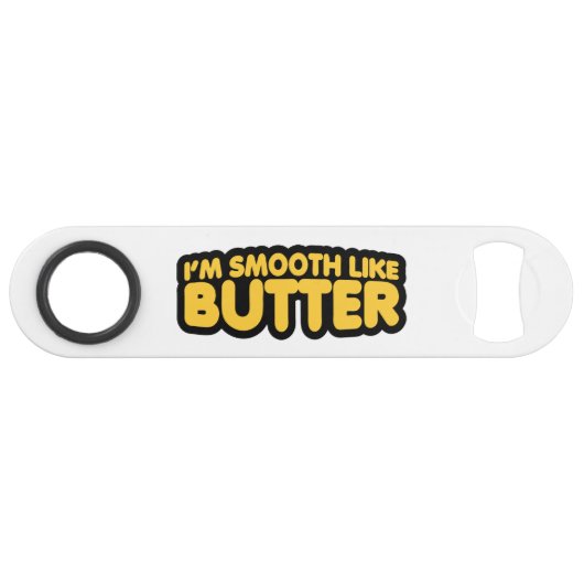 Ik ben glad als Butter Speed Flessenopener (Voorkant (Horizontaal))
