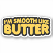 Ik ben glad als Butter Sticker (Voorkant)