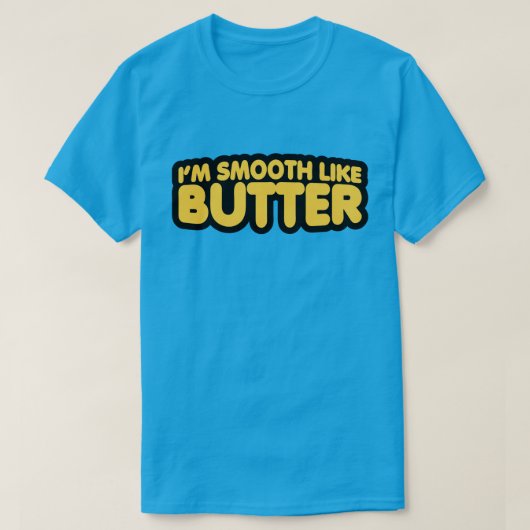 Ik ben glad als Butter T-shirt (Design voorkant)