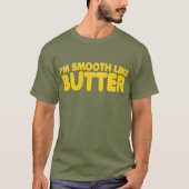 Ik ben glad als Butter T-shirt (Voorkant)