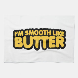 Ik ben glad als Butter Theedoek