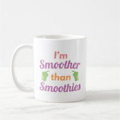 Ik ben gladder dan smoothies koffiemok (Links)