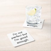 Ik ben goed genoeg papieren Onderzetter (Insitu)