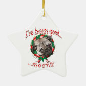 Ik ben goed geweest... meestal. Pug-kerstversierin Keramisch Ornament (Achterkant)