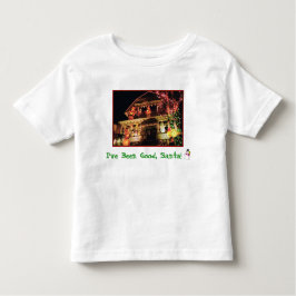 Ik ben goed geweest, Santa. Toddler's T-shirt