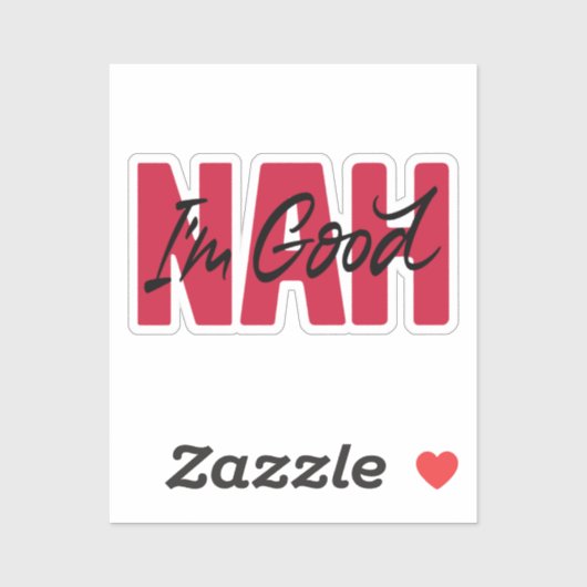 Ik ben goed sticker (Vel)