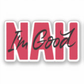 Ik ben goed sticker (Voorkant)