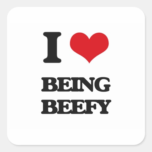 Ik ben graag Beefy Vierkante Sticker (Voorkant)