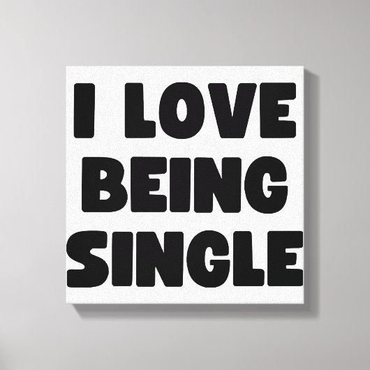 Ik ben graag single canvas afdruk (Voorkant)