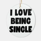 Ik ben graag single keramisch ornament (Links)