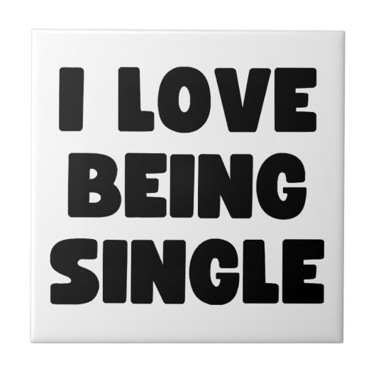 Ik ben graag single tegeltje (Voorkant)