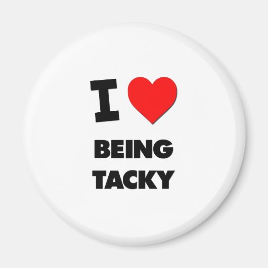 Ik ben graag Tacky Magneet (Voorkant)