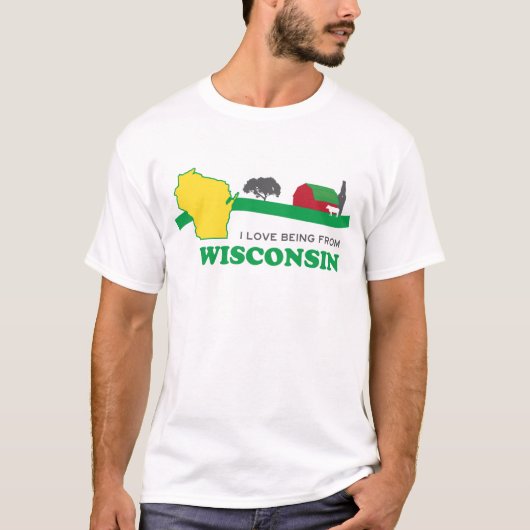Ik ben graag van Wisconsin T-Shirt (Voorkant)