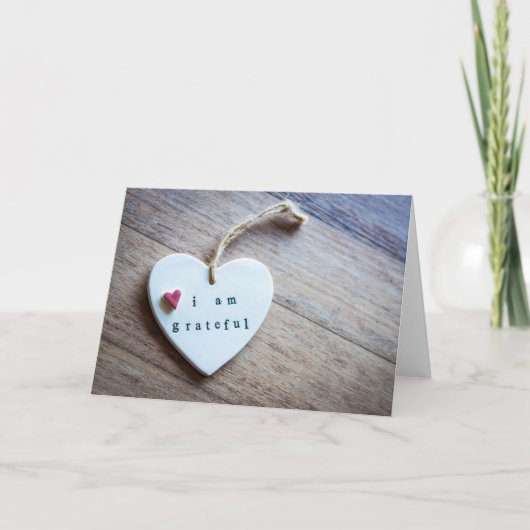 'Ik ben Grateful' Heart Plaque  Kaart (Voorkant)