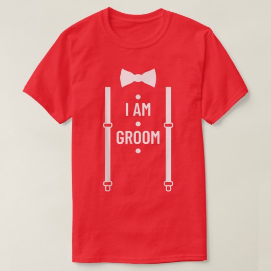 Ik ben Groom Wedding Party Best Man Bachelor Party T-shirt (Design voorkant)