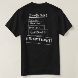 Ik ben Grown T-Shirt