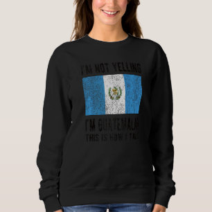 Ik ben Guatemalteekse vlag Guatemala. Trui