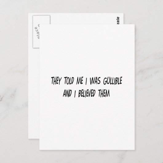 Ik ben Gullible Briefkaart (Voorkant / Achterkant)