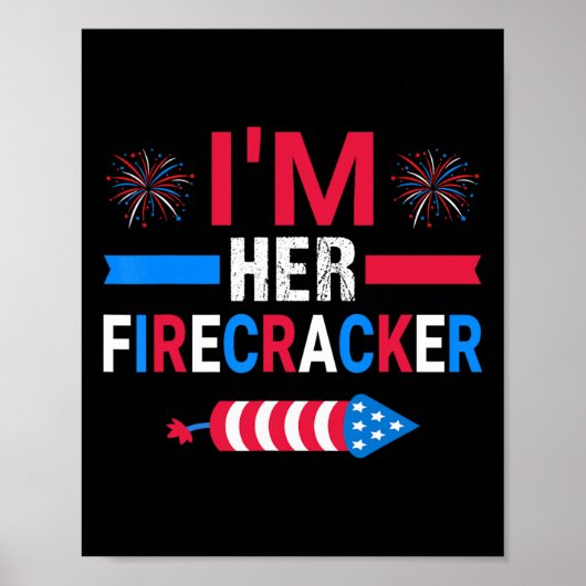 Ik ben haar Firecracker Juli 4 Matching Paar voor Poster (Voorkant)