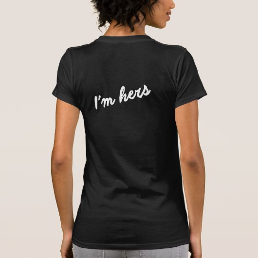IK BEN HAAR MINE LESBIAN MARRIAGE COUPLES SHIRT (Achterkant)