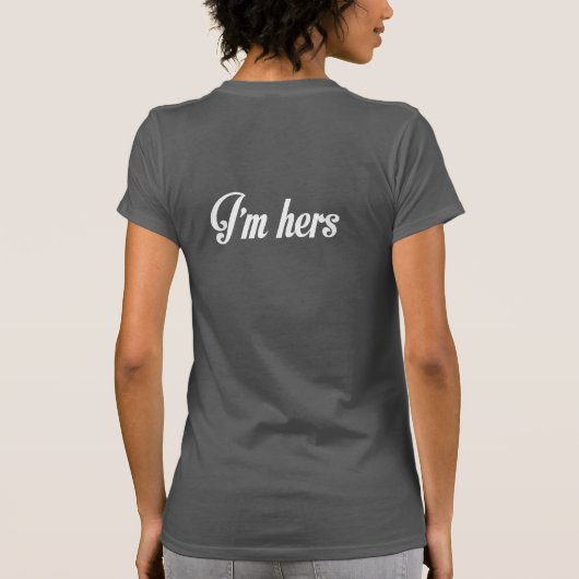 IK BEN HAAR MINE LESBIAN MARRIAGE COUPLES SHIRT (Achterkant)