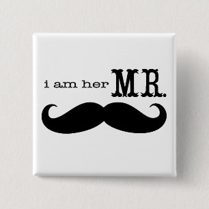 Ik ben haar Mr Mustache Grooms Gifts. Vierkante Button 5,1 Cm