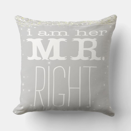 Ik ben haar Mr. Right Groom Pillow Kussen (Voorkant)