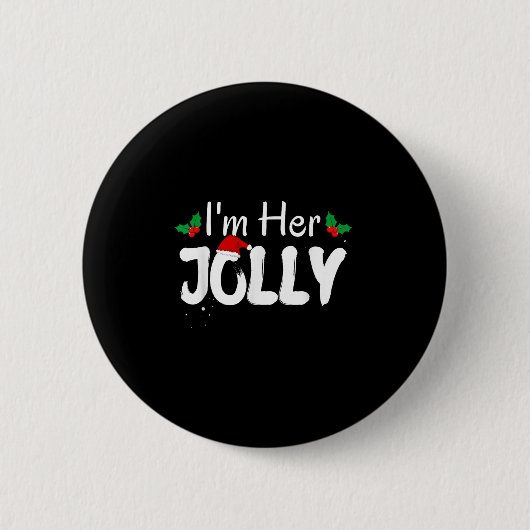 Ik ben haar vrolijke grappige kerst paar pyjama we ronde button 5,7 cm (Voorkant)