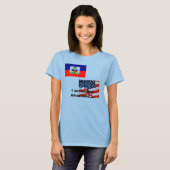 Ik ben Haïtiaans Amerikaan..... T-shirt (Voorkant volledig)