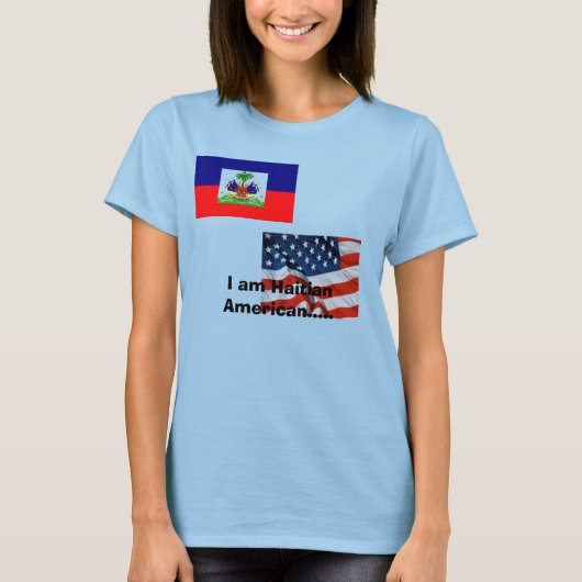 Ik ben Haïtiaans Amerikaan..... T-shirt (Voorkant)