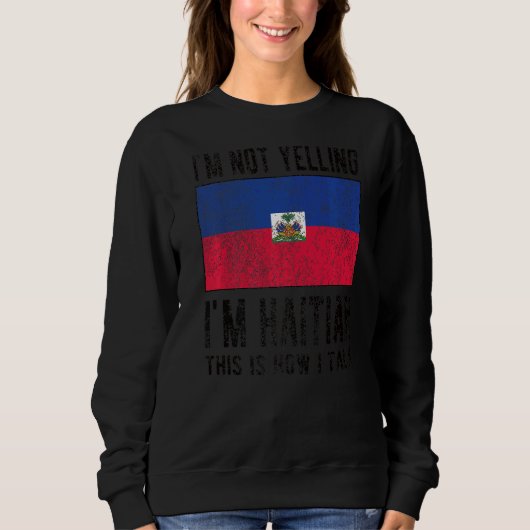 Ik ben Haïtiaanse vlag Haïtiaanse roet. Trui (Voorkant)