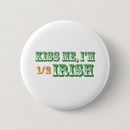 Ik ben half Iers Ronde Button 5,7 Cm (Voorkant)