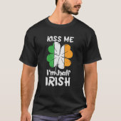 Ik ben half Iers Shamrock Ireland St. Pat T-shirt (Voorkant)