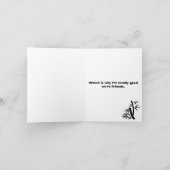 Ik ben heel blij dat we vrienden zijn. kaart (Binnen)